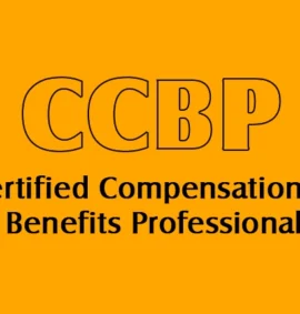 Certified Compensation and Benefits Professional (CCBP)